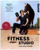 Katrin Obst: Fitnessstudio für mein Pferd - Taschenbuch