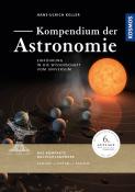 Hans-Ulrich Keller: Kompendium der Astronomie - gebunden