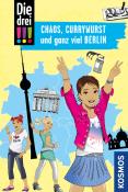 Kirsten Vogel: Die drei !!!, Chaos, Currywurst und ganz viel Berlin - Taschenbuch