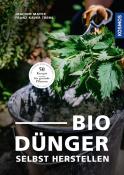 Franz-Xaver Treml: Biodünger - Taschenbuch
