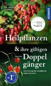 Ursula Stumpf: Heilpflanzen und ihre giftigen Doppelgänger - Taschenbuch