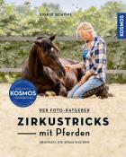 Sigrid Schöpe: Zirkustricks mit Pferden - Taschenbuch