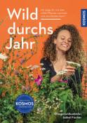 Isabel Fischer: Wild durchs Jahr - Taschenbuch