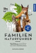 Katharina Hedder: Familien-Naturführer - Taschenbuch