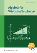 Markus Heisterkamp: Algebra für Wirtschaftsschulen - Taschenbuch