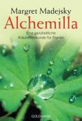 Margret Madejsky: Alchemilla - Taschenbuch