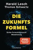 Thomas Schwartz: Die Zukunftsformel - Taschenbuch