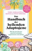 Danielle Ryan Broida: Das Handbuch der heilenden Adaptogene - Taschenbuch