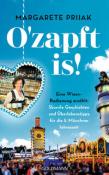 Margarete Prijak: O´zapft is! - Taschenbuch