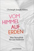 Michael Lissek: Vom Himmel auf Erden - Taschenbuch