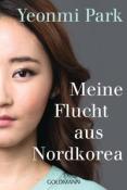 Yeonmi Park: Meine Flucht aus Nordkorea - Taschenbuch