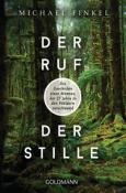 Michael Finkel: Der Ruf der Stille - Taschenbuch