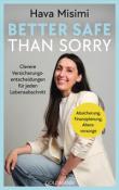 Hava Misimi: Better safe than sorry - Taschenbuch