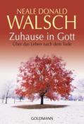 Neale Donald Walsch: Zuhause in Gott - Taschenbuch
