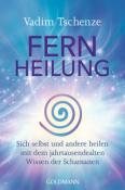 Vadim Tschenze: Fernheilung - Taschenbuch