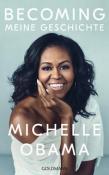 Michelle Obama: Becoming - Meine Geschichte - gebunden