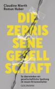 Roman Huber: Die zerrissene Gesellschaft - Taschenbuch