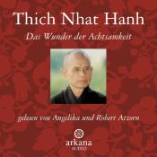 Thich Nhat Hanh: Das Wunder der Achtsamkeit - cd