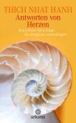 Thich Nhat Hanh: Antworten von Herzen - gebunden