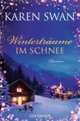 Karen Swan: Winterträume im Schnee - Taschenbuch