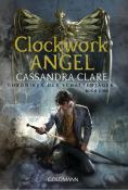 Cassandra Clare: Clockwork Angel - Taschenbuch