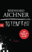 Bernhard Aichner: Totenfrau - Taschenbuch