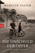 Marilyn Yalom: Die Unschuld der Opfer - Taschenbuch