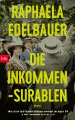 Raphaela Edelbauer: Die Inkommensurablen - Taschenbuch