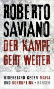 Roberto Saviano: Der Kampf geht weiter - gebunden