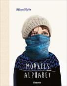 Stian Hole: Morkels Alphabet - gebunden