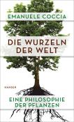 Emanuele Coccia: Die Wurzeln der Welt - gebunden