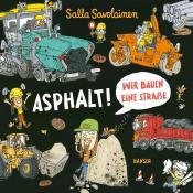 Salla Savolainen: Asphalt! - gebunden