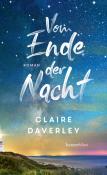 Claire Daverley: Vom Ende der Nacht - Taschenbuch