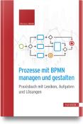 Klemens Hauk: Prozesse mit BPMN managen und gestalten - gebunden