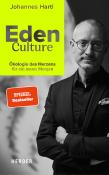 Johannes Hartl: Eden Culture - gebunden