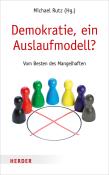 Demokratie, ein Auslaufmodell? - Taschenbuch