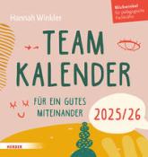 Hannah Winkler: Teamkalender 2025/2026. Für ein gutes Miteinander