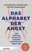 Peter Zwanzger: Das Alphabet der Angst - gebunden
