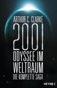Arthur C. Clarke: 2001: Odyssee im Weltraum - Die komplette Saga - Taschenbuch