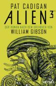 William Gibson: Alien 3 - Taschenbuch