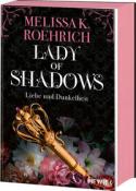 Melissa K. Roehrich: Lady of Shadows - Liebe und Dunkelheit - Taschenbuch