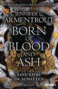 Jennifer L. Armentrout: Born of Blood and Ash - Eine Liebe im Schatten - Taschenbuch