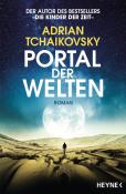 Adrian Tchaikovsky: Portal der Welten - Taschenbuch