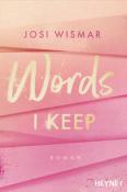 Josi Wismar: Words I Keep - Taschenbuch