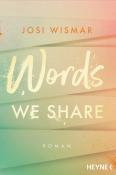 Josi Wismar: Words We Share - Taschenbuch