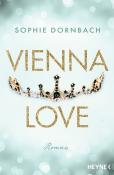 Sophie Dornbach: Vienna Love - Taschenbuch