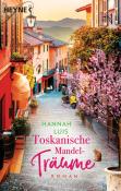 Hannah Luis: Toskanische Mandelträume - Taschenbuch