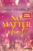 Sarah Stankewitz: No Matter What - Taschenbuch