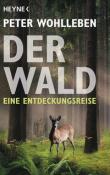 Peter Wohlleben: Der Wald - Taschenbuch