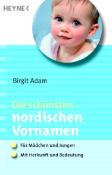 Birgit Adam: Die schönsten nordischen Vornamen - Taschenbuch